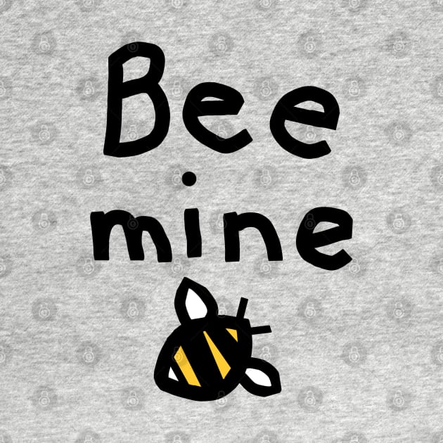 Honey Bee says Bee Mine Pun Valentines Day Message by ellenhenryart